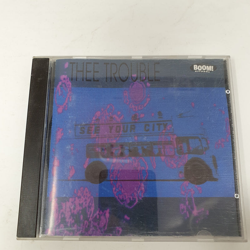 CD Thee Trouble – See Your City Boom! Records (2) – Boom! 24
