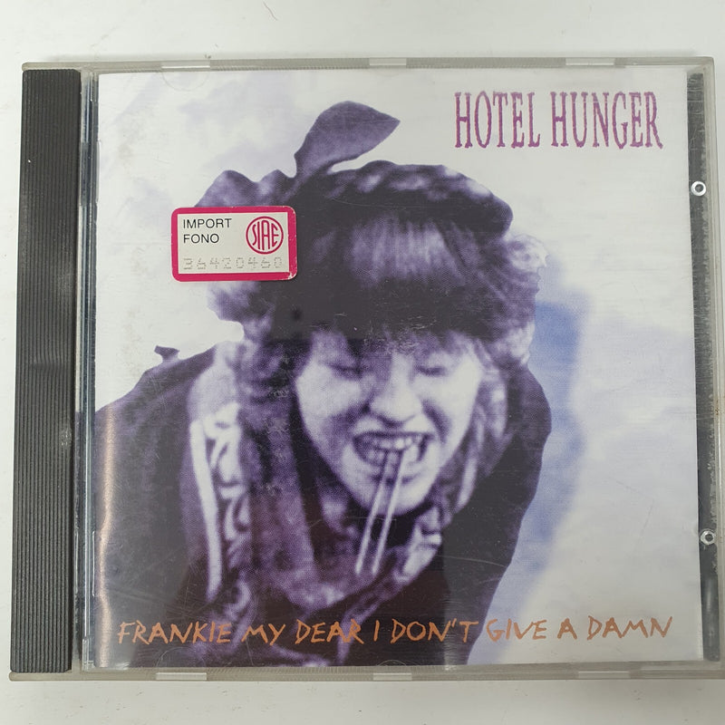 CD Hotel Hunger – Frankie My Dear I Don't Give A Damn