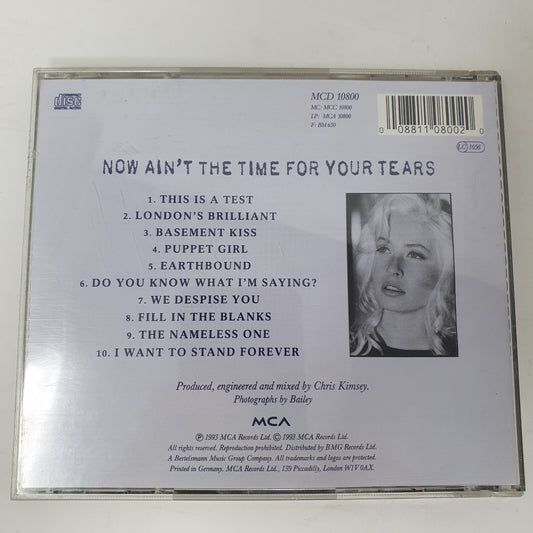 CD Wendy James – Now Ain't The Time For Your Tears MCA Record