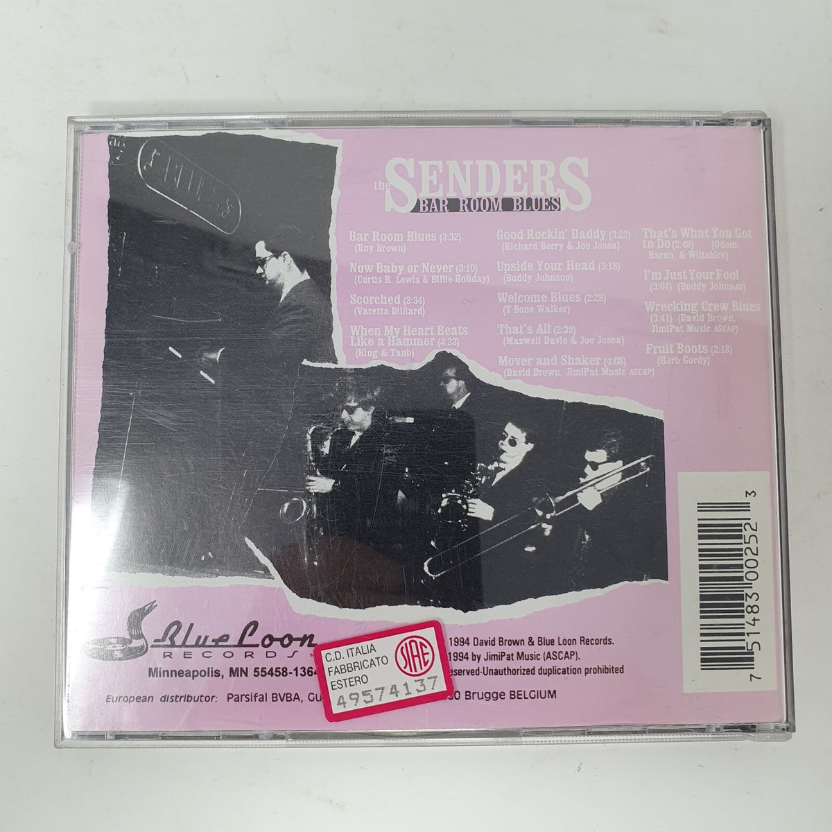 CD The Senders – Bar Room Blues Blue Loon Records – BLR-025