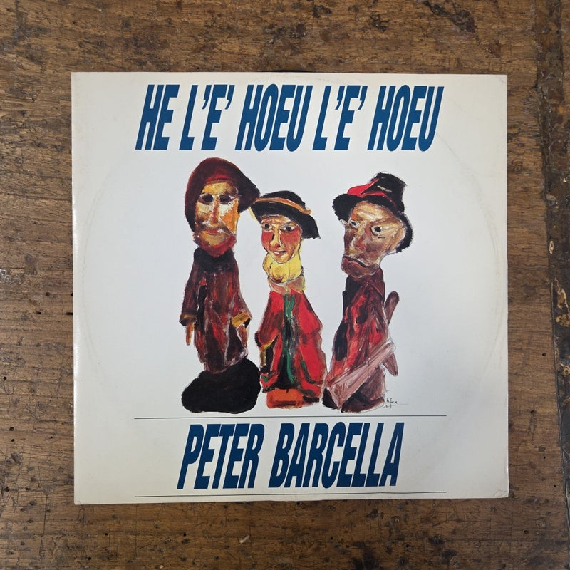 LP Peter Barcella - He L'è Hoeu L'è Hoeu DLP 649 1991 Made In Italy