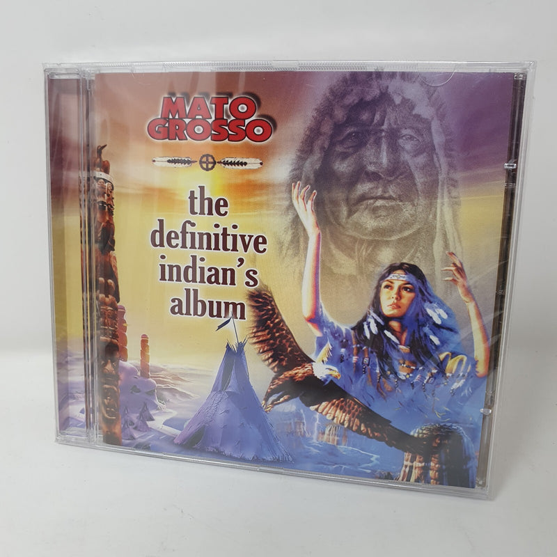 CD Mato Grosso  – The Definitive Indian's Album SEALED