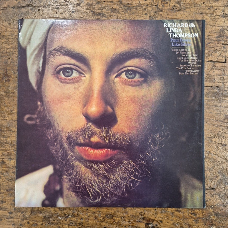 LP Richard And Linda Thompson - Pour Down Like Silver HNBL 4404 Vinile Rock