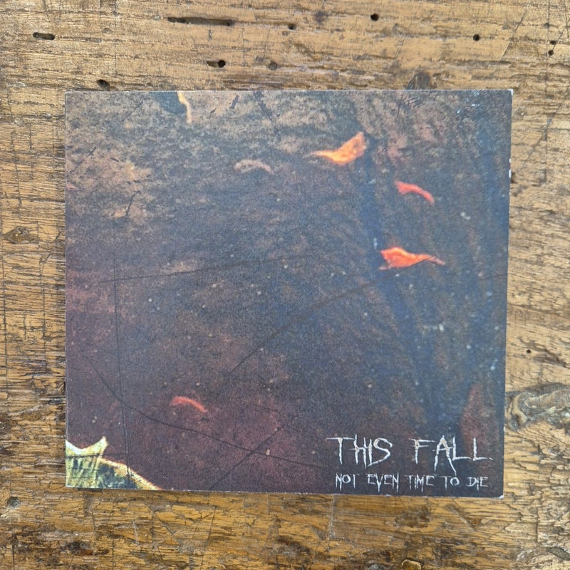 CD This Fall - Not Even Time To Die Musica Rock Metal Italiana