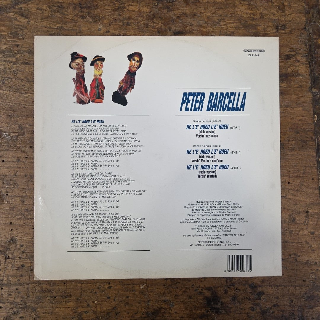 LP Peter Barcella - He L'è Hoeu L'è Hoeu DLP 649 1991 Made In Italy