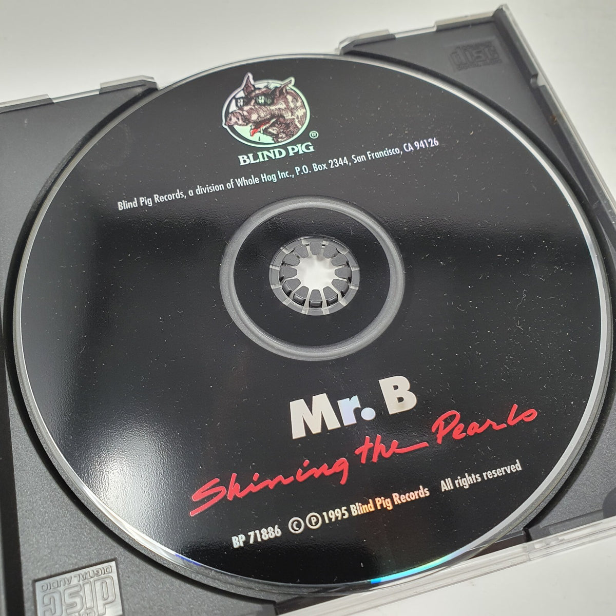 CD Mr. B – Shining The Pearls Blind Pig Records – BP 71886Blues