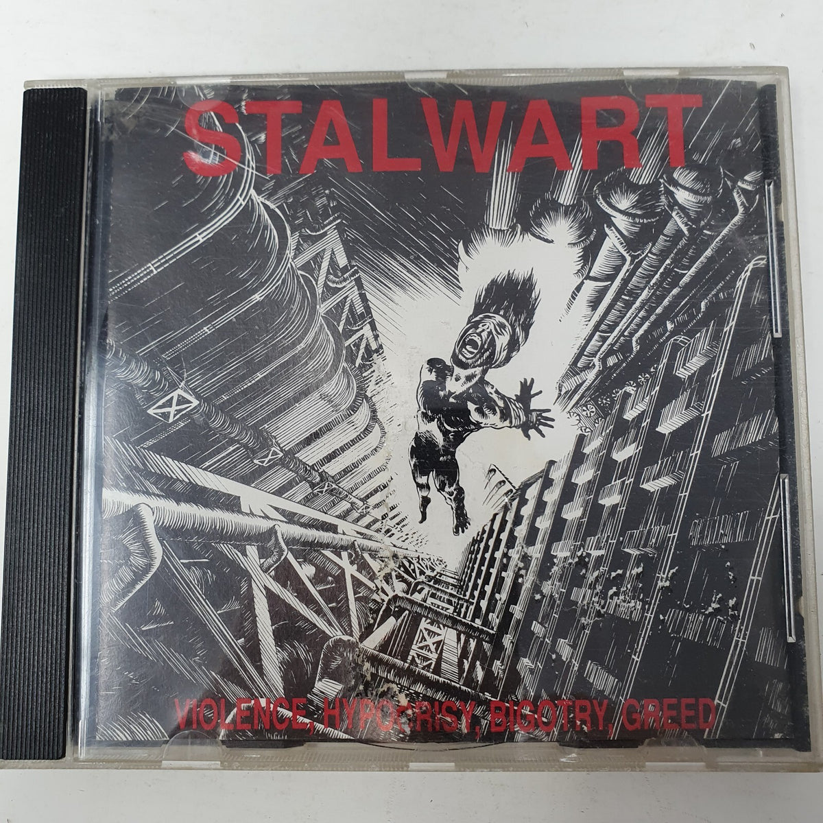 CD Stalwart  – Violence, Hypocrisy, Bigotry, Greed Semaphore