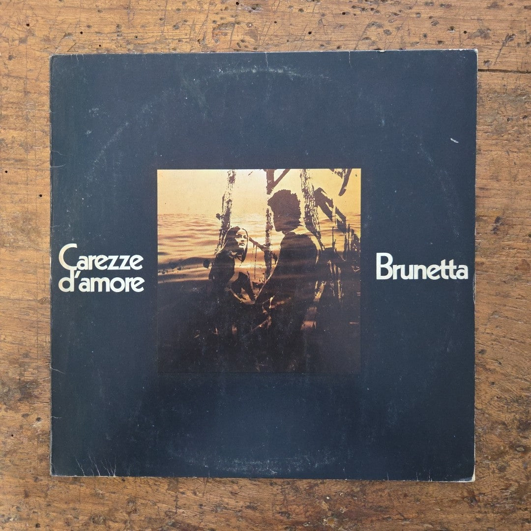 LP Brunetta - Carezze D'amore MIU-LP-10016 Made In Italy MIURA Records
