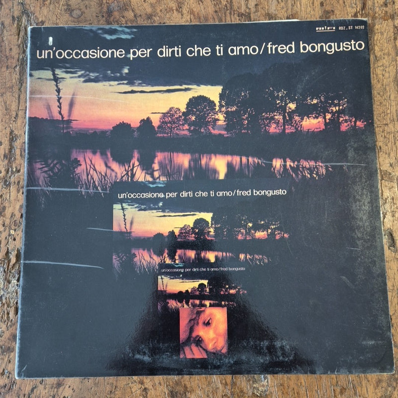 LP Fred Bongusto Un'occasione Per Dirti Che Ti Amo RDZ-ST 14202 Musica  Italiana