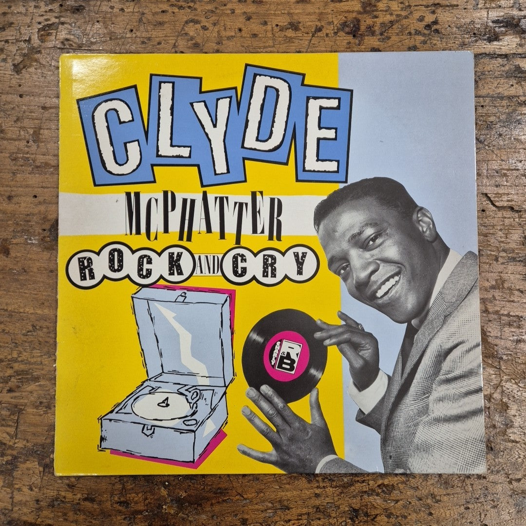 LP Clyde McPhattet - Rock And Cry CRB 1073 1984A Musica Rock Vinile