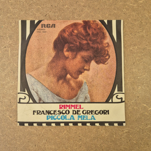 45 giri Francesco De Gregori - Rimmel / Piccola mela