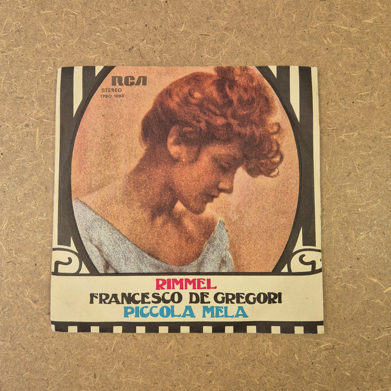45 giri Francesco De Gregori - Rimmel / Piccola mela
