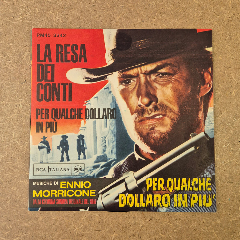 45 giri Ennio Morricone - La resa dei conti / Per qualche dollaro in più