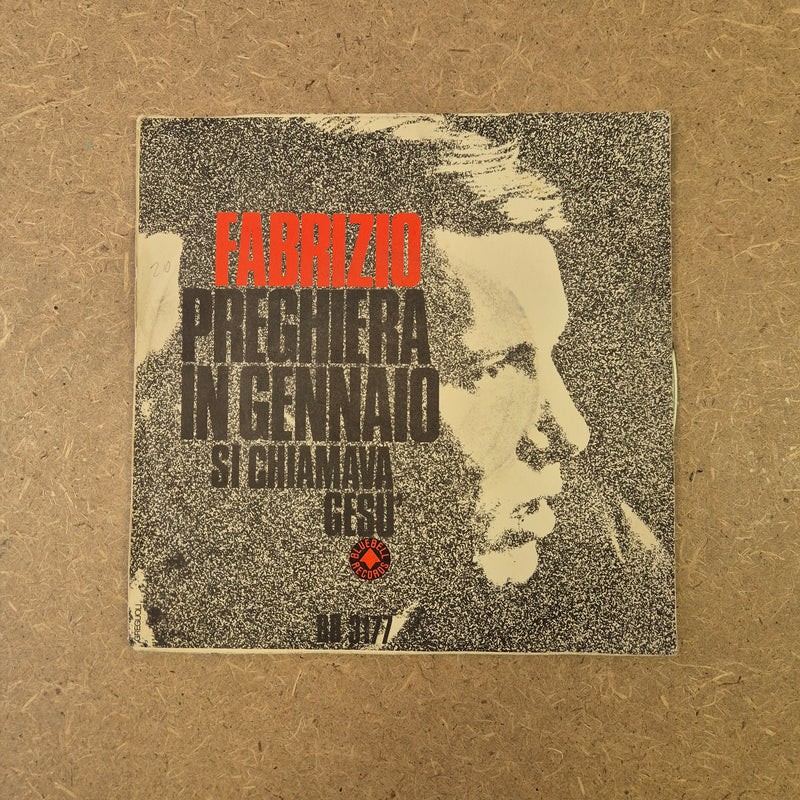 45 giri - Fabrizio De Andrè - Preghiera in gennaio / Si chiamava Gesù