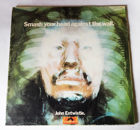 LP JOHN ENTWISTLE SMASH YOUR HEAD AGAINST THE WALL