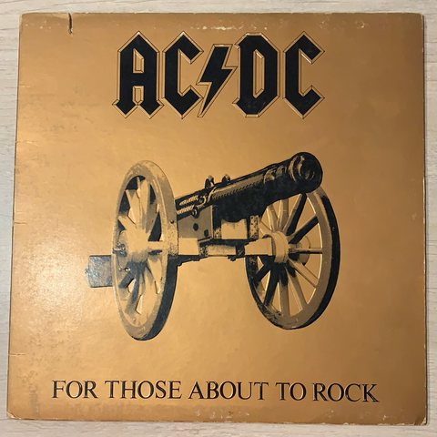 LP FOR THOSE ABOUT TO ROCK - AC/DC