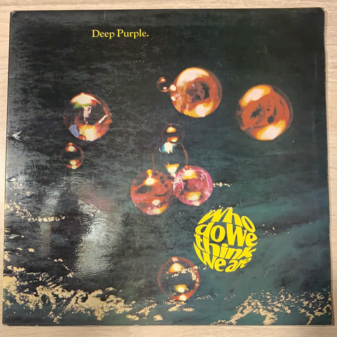 LP WHO DO WE THINK WE ARE - DEEP PURPLE