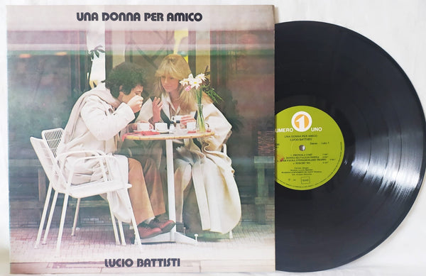 Disco Vinile Una donna per amico - Lucio Battisti su